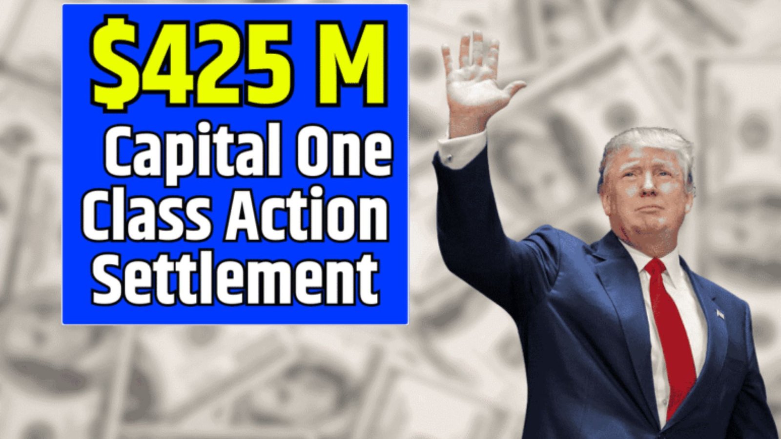 $425 Million Capital One Class Action Settlement