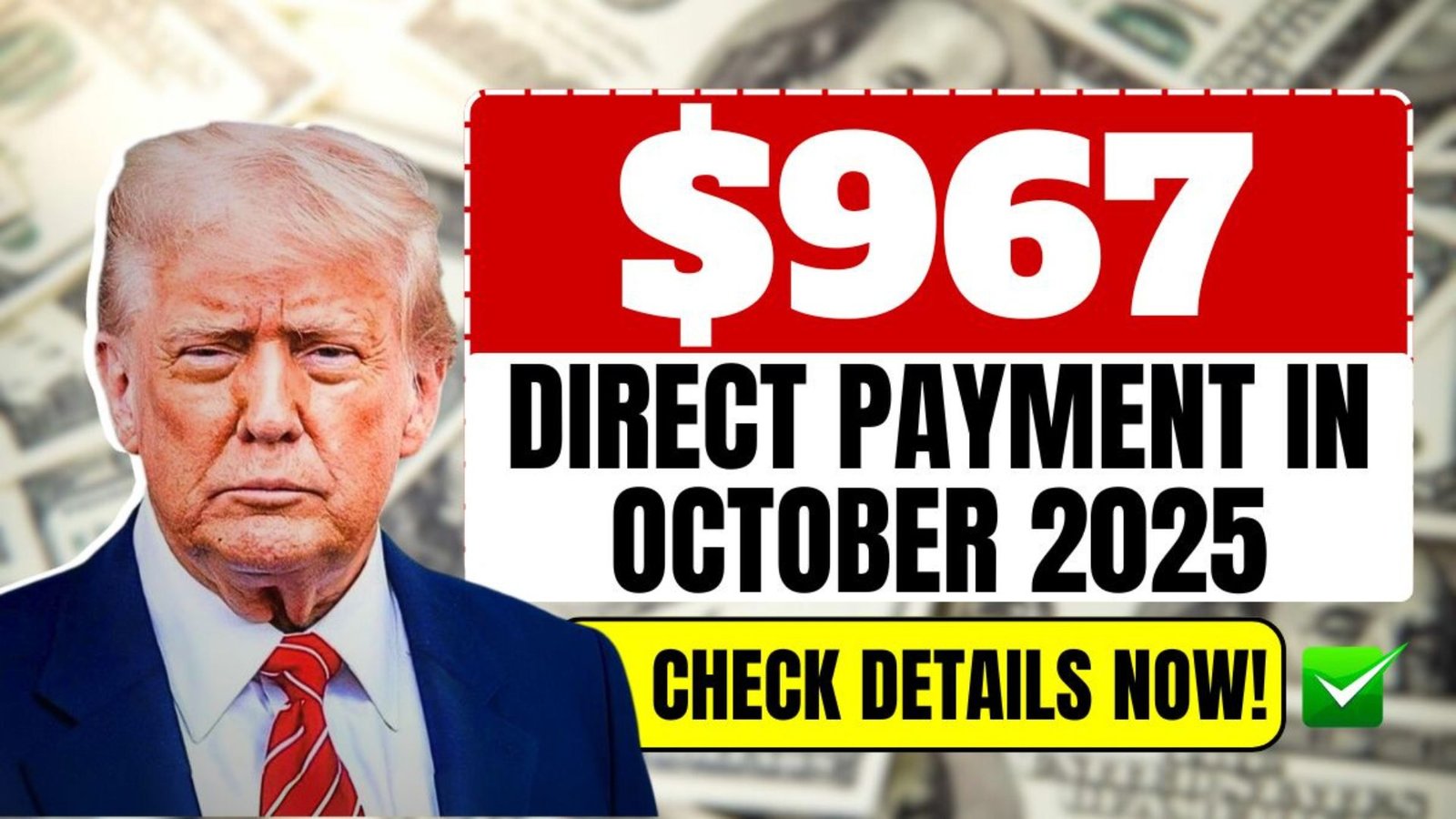 $967 Direct Payment in October 2025